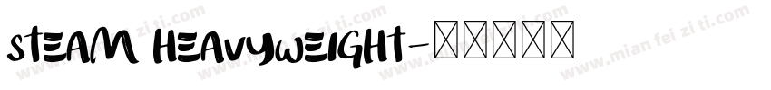 steam heavyweight字体转换
